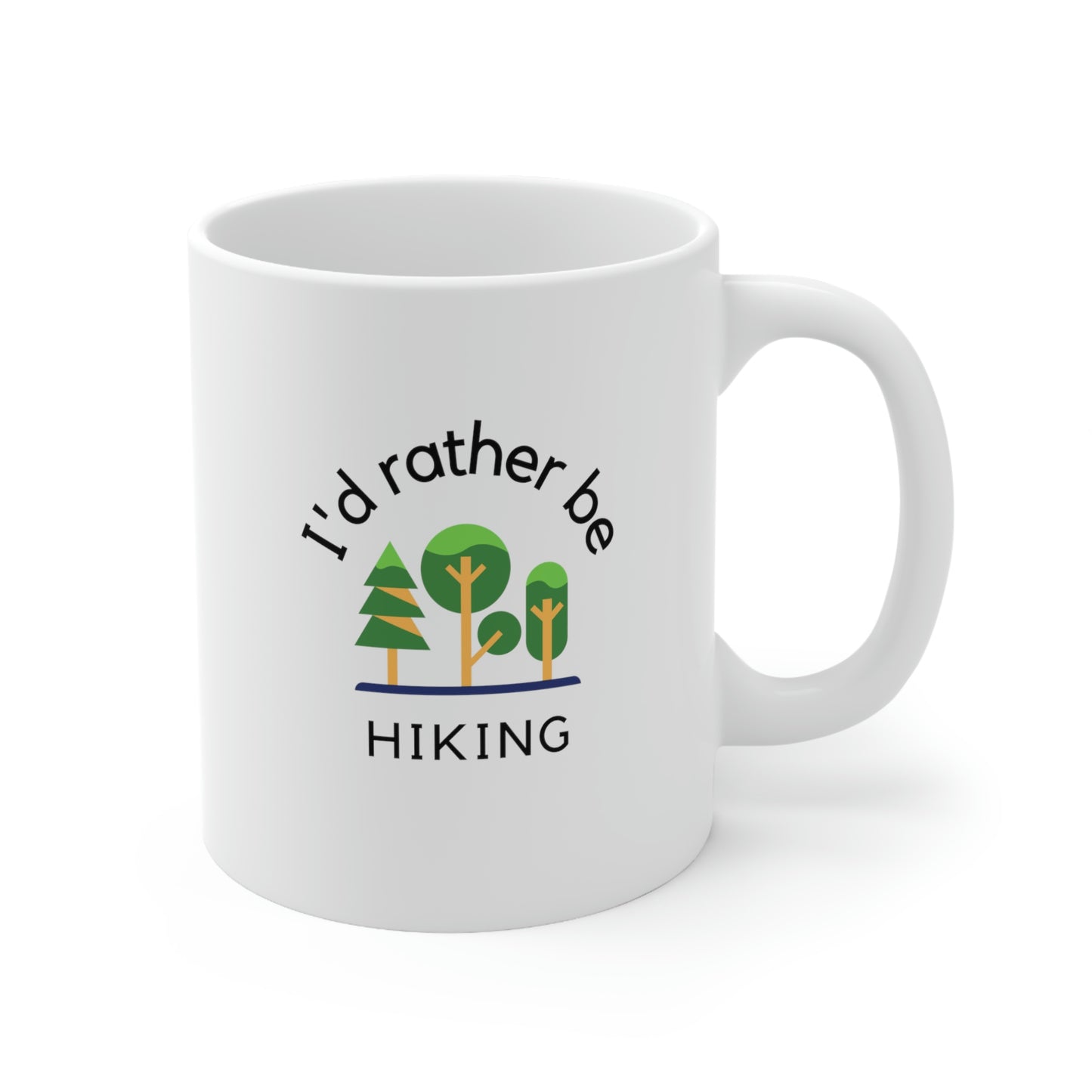 White ceramic mug with text "I'd rather be hiking" and styilzed green trees.