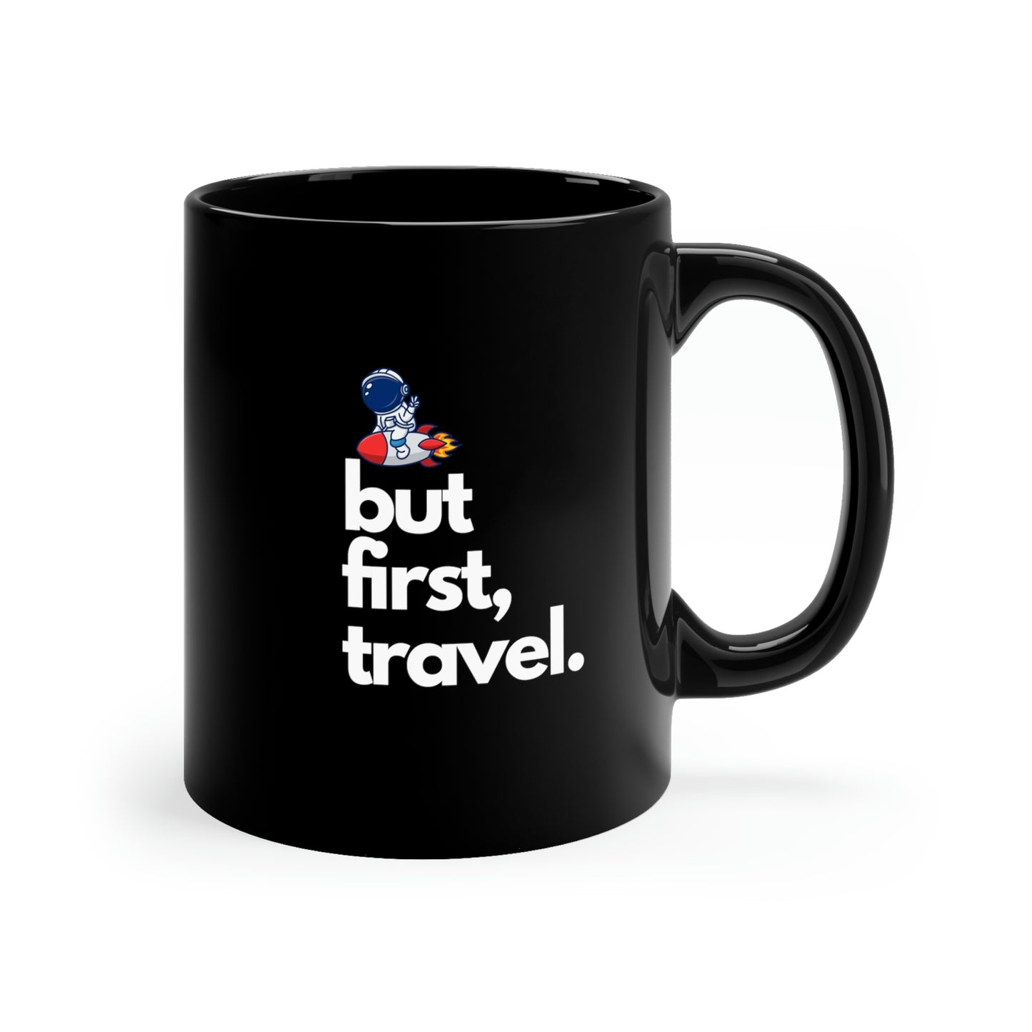 But First Travel Ceramic Coffee Mug